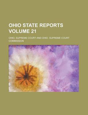 Book cover for Ohio State Reports Volume 21