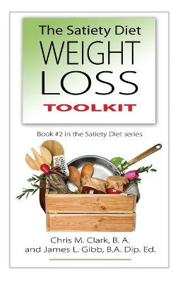Book cover for The Satiety Diet Weight Loss Toolkit