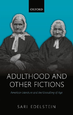 Cover of Adulthood and Other Fictions