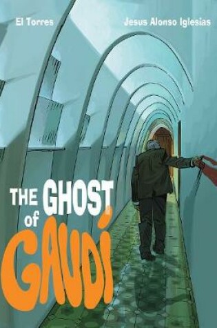 Cover of The Ghost of Gaudi