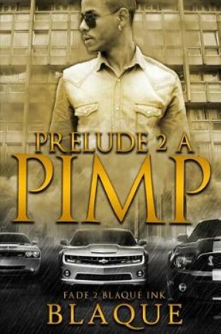 Cover of Prelude 2 a Pimp