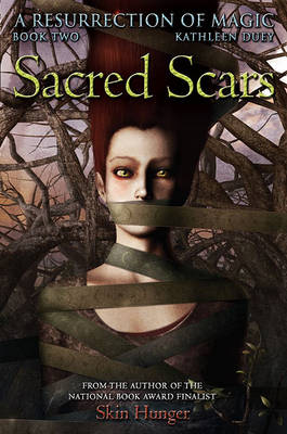 Book cover for Sacred Scars: A Resurrection of Magic Book Two
