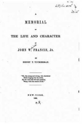 Cover of A memorial of the life and character of John W. Francis