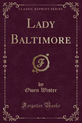 Book cover for Lady Baltimore (Classic Reprint)