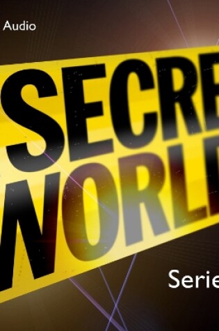 Cover of Secret World, The  Series 1 Featuring Jon Culshaw