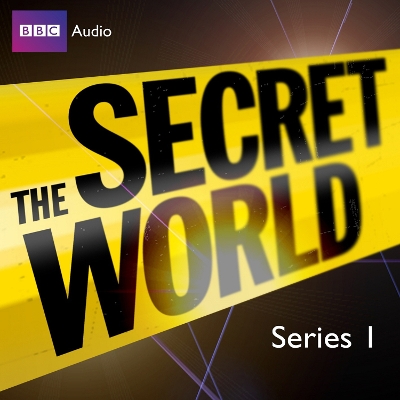 Book cover for Secret World, The  Series 1 Featuring Jon Culshaw