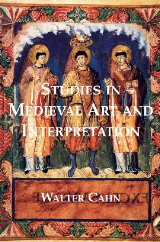 Cover of Studies in Medieval Art and Interpretation