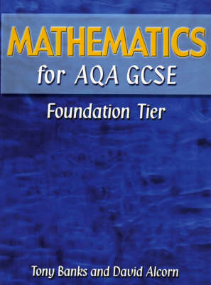 Book cover for Mathematics for AQA GCSE Foundation Tier