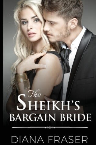 Cover of The Sheikh's Bargain Bride