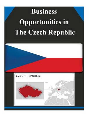 Book cover for Business Opportunities in The Czech Republic