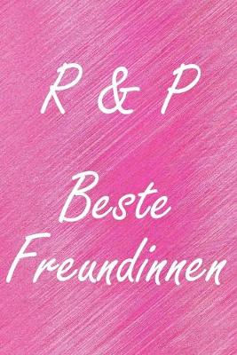 Book cover for R & P. Beste Freundinnen