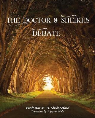 Book cover for The Doctor & Sheikh's Debate