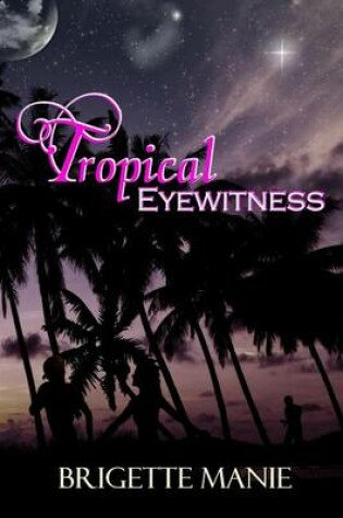 Cover of Tropical Eyewitness