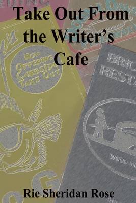 Book cover for Take Out from the Writer's Cafe