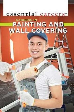 Cover of Careers in Painting and Wall Covering