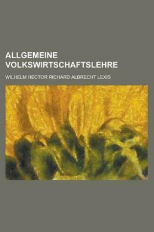 Cover of Allgemeine Volkswirtschaftslehre