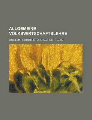 Book cover for Allgemeine Volkswirtschaftslehre