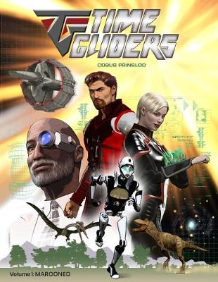 Book cover for Time Gliders (Volume 1)