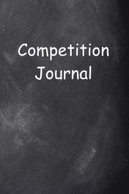 Book cover for Competition Journal Chalkboard Design