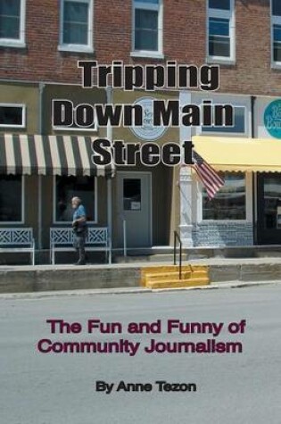 Cover of Tripping Down Main Street