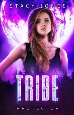 Book cover for Tribe Protector