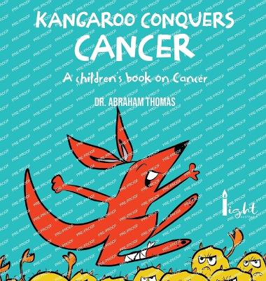 Book cover for Kangaroo Conquers Cancer