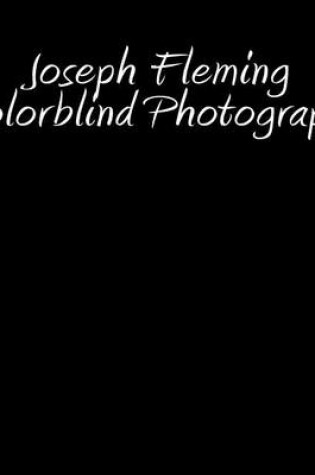 Cover of Joseph Fleming colorblind photography
