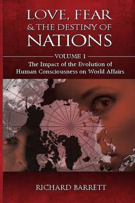 Book cover for Love, Fear and the Destiny of Nations