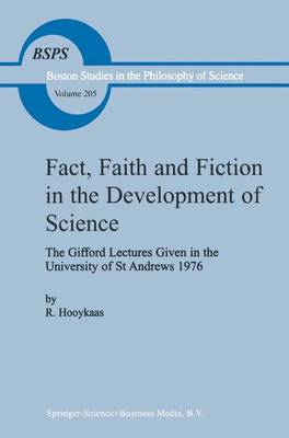 Book cover for Fact, Faith and Fiction in the Development of Science