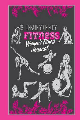 Book cover for Create Your Body Fitness