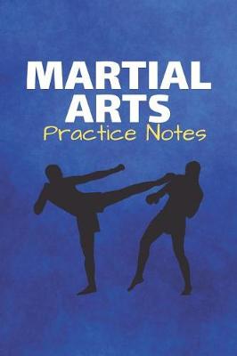 Cover of Martial Arts Practice Notes