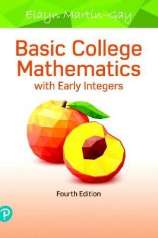 Cover of Basic College Mathematics with Early Integers Mylab Math with Pearson Etext -- 24 Monthaccess Card Package