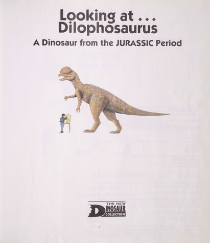 Book cover for Looking at Dilophosaurus