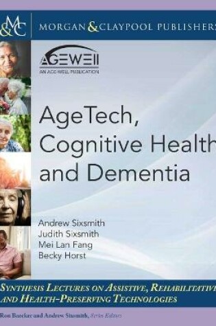 Cover of AgeTech, Cognitive Health, and Dementia