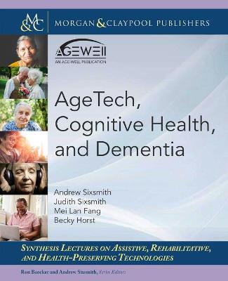 Book cover for AgeTech, Cognitive Health, and Dementia