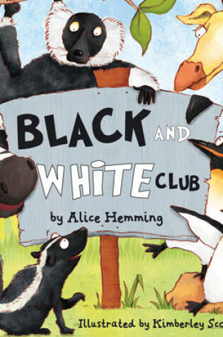 Cover of The Black and White Club