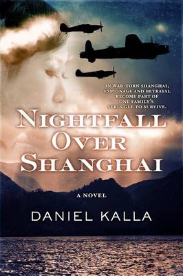 Cover of Nightfall Over Shanghai