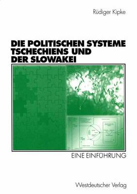 Book cover for Die Politischen Systeme Tschechiens und der Slowakei