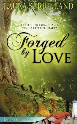 Cover of Forged by Love