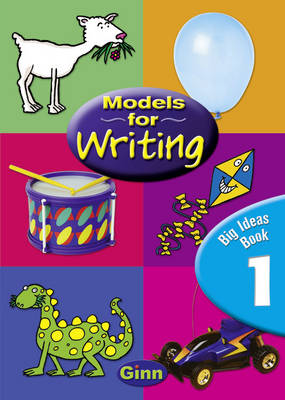 Book cover for Models for Writing Yr1/P2: Big Ideas Book