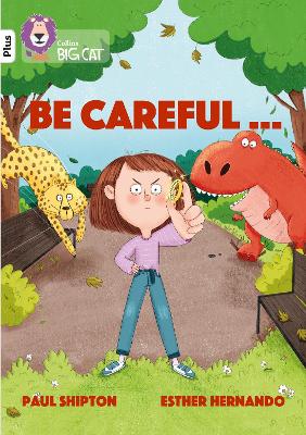 Cover of Be Careful…