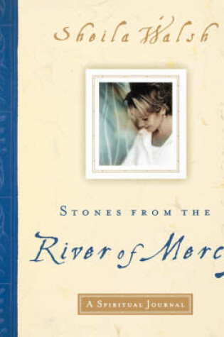 Cover of Stones from the River of Mercy