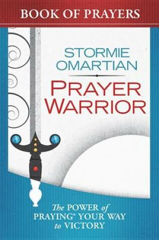 Cover of Prayer Warrior Book of Prayers