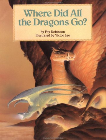 Book cover for Where Did All the Dragons Go