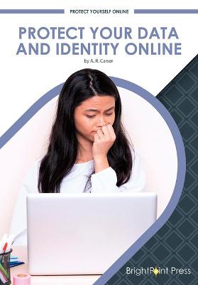 Book cover for Protect Your Data and Identity Online