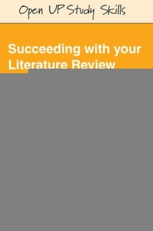 Cover of Succeeding with your Literature Review: A Handbook for Students