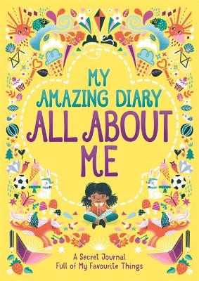 Cover of My Amazing Diary All About Me