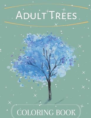Book cover for Adult Tress Coloring Book