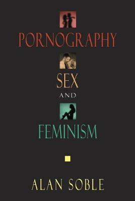 Book cover for Pornography, Sex, and Feminism