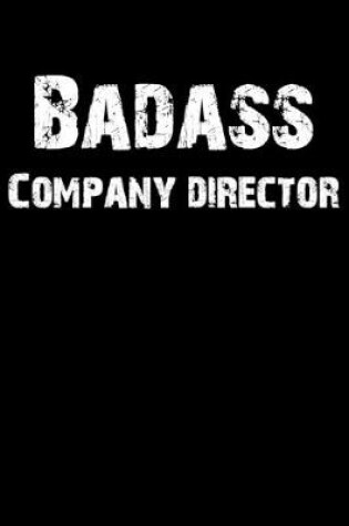 Cover of Badass Company Director